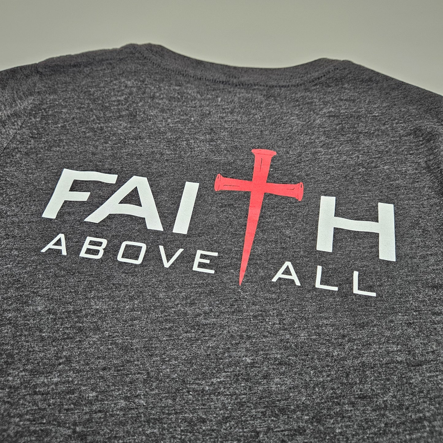 Women's Faith Above All Back Print Tee