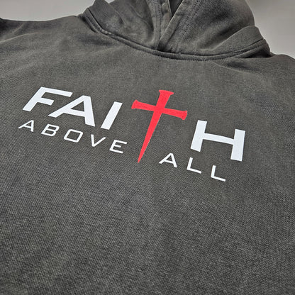 Faith Above All Premium Heavyweight Hoodie