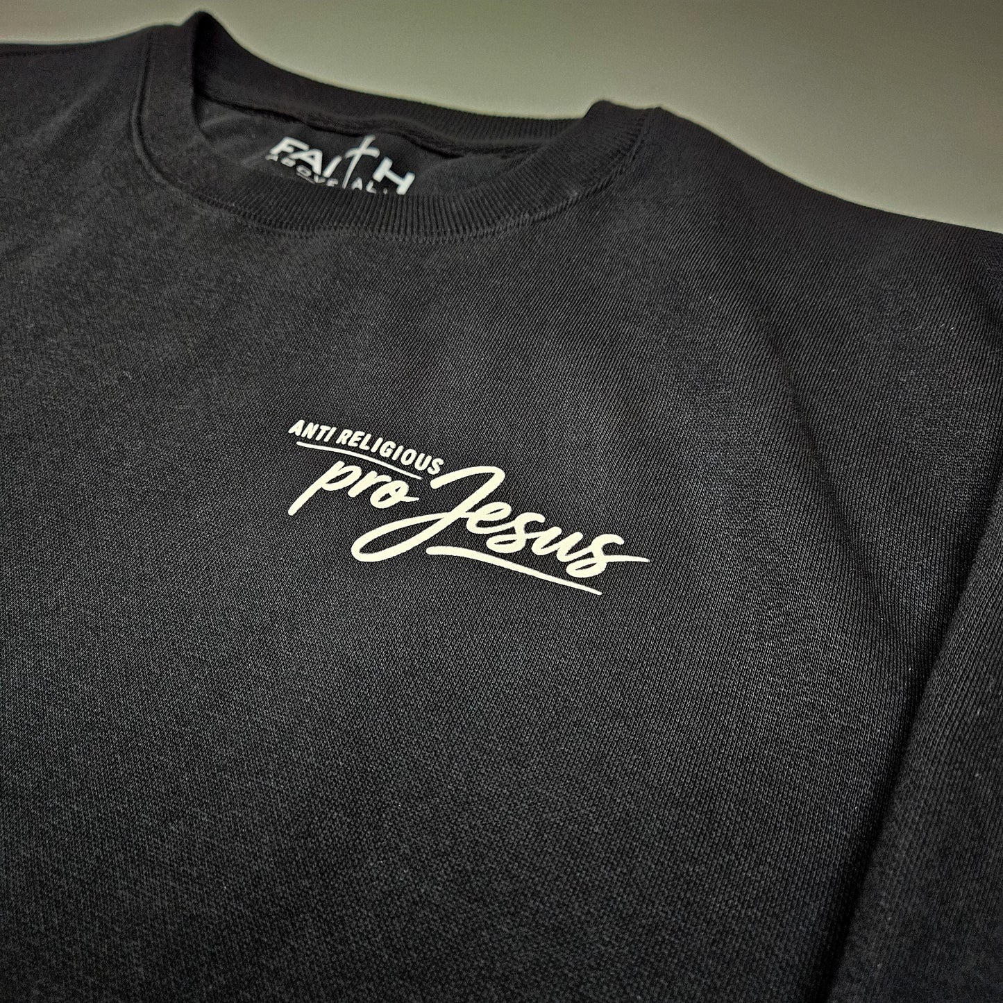 Anti Religious Pro Jesus Crewneck Sweatshirt