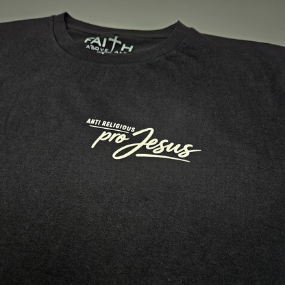 Anti Religious Pro Jesus Tee - Multiple Colors