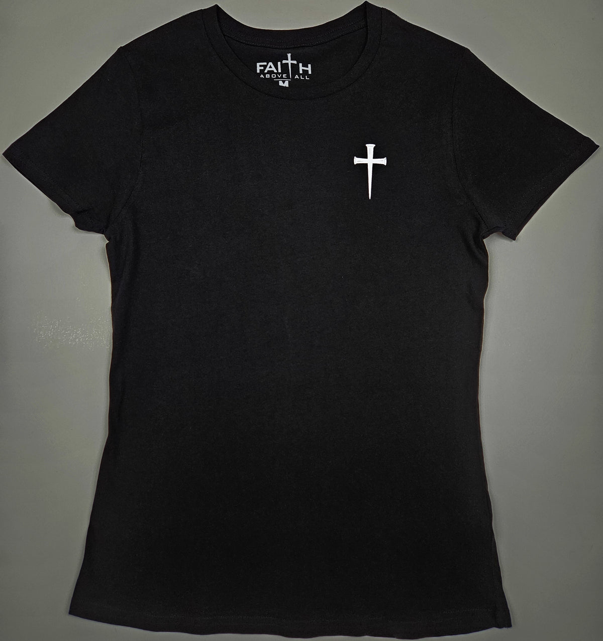 Women's Faith Above All Back Print Tee