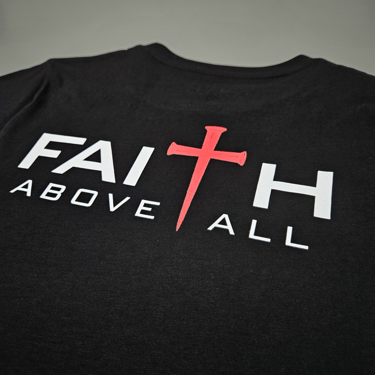 Women's Faith Above All Back Print Tee