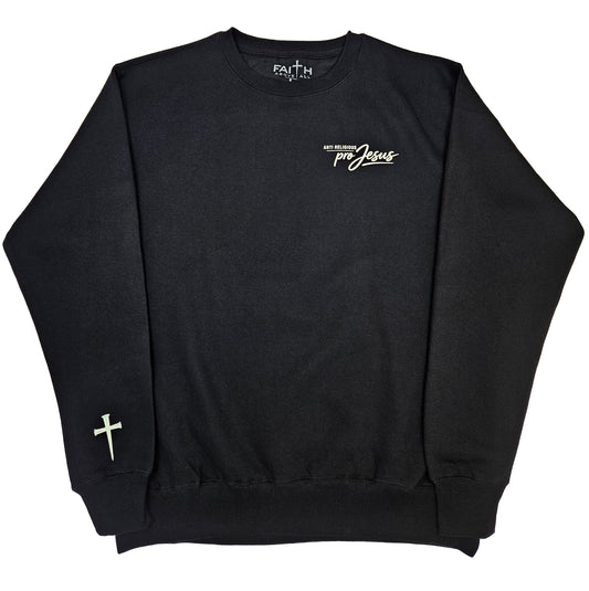 Anti Religious Pro Jesus Crewneck Sweatshirt